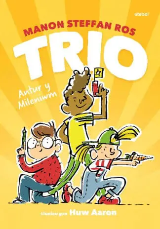 Cyfres Trio: Antur y Mileniwm
