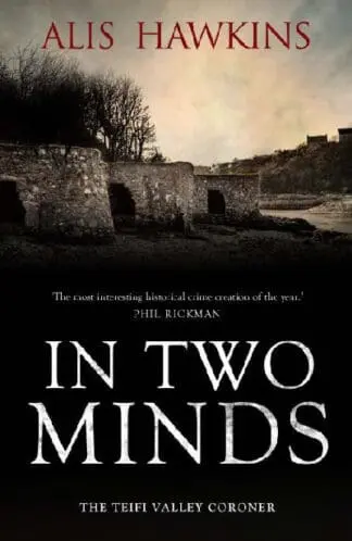 In Two Minds – The Teifi Valley Coroner