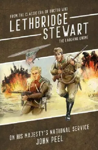 Lethbridge-Stewart – The Laughing Gnome Coda: On his Majesty’s National Service