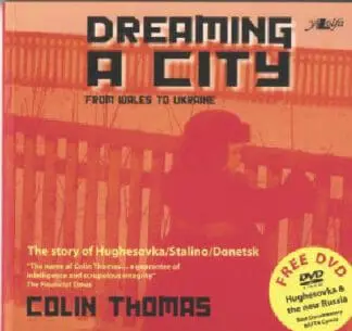 Dreaming a City – From Wales to Ukraine