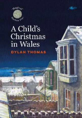 A Child’s Christmas in Wales