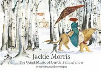 Jackie Morris Postcard Pack: The Quiet Music of Gently Falling Snow