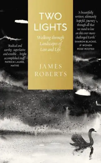 Two Lights – Walking Through Landscapes of Loss and Life