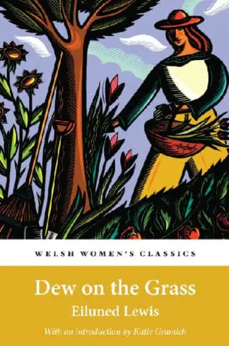 Welsh Women’s Classics: Dew on the Grass