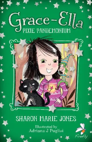 Grace-Ella: Pixie Pandemonium
