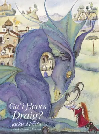 Ga’ i Hanes Draig?