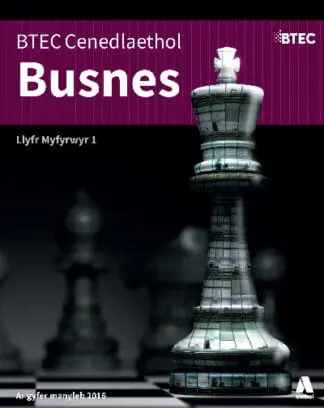 BTEC Cenedlaethol Busnes: Llyfr Myfyrwyr 1