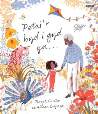 Darllen yn Well: Petai’r Byd i Gyd Yn…