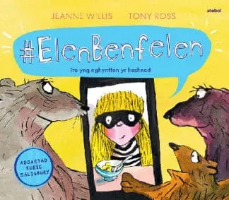 Darllen yn Well: #Elenbenfelen – Tro yng Nghynffon yr Hashnod