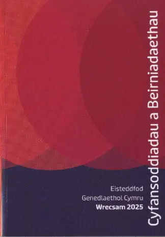 Cyfansoddiadau Eisteddfod Genedlaethol Wrecsam 2025