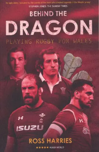 Behind the Dragon – Playing Rugby for Wales