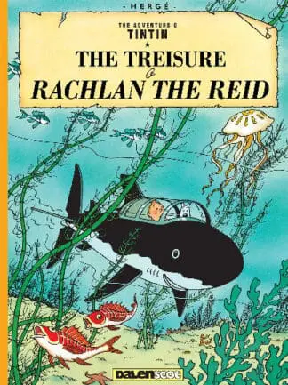 Tintin: The Treisure o Rachlan the Reid (Tintin in Scots)