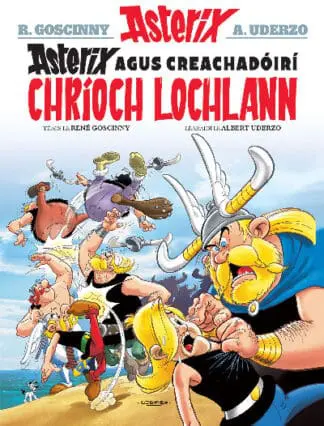 Asterix Agus Creachadóirí Chríoch Lochlann (Asterix i Ngaeilge / Asterix in Irish)
