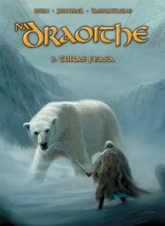 Na Draoithe 3: Turas Feasa