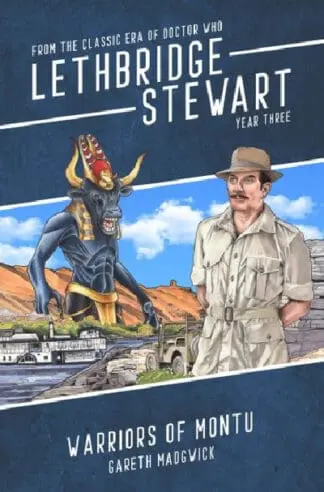 Lethbridge-Stewart: Warriors of Montu