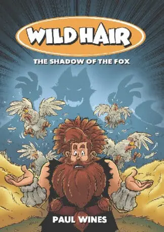 Wild Hair – The Shadow of the Fox