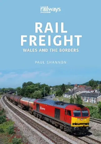 Rail Freight – Wales and the Borders