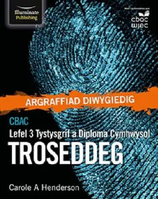 CBAC Tystysgrif a Diploma Cymhwysol Lefel 3 Troseddeg