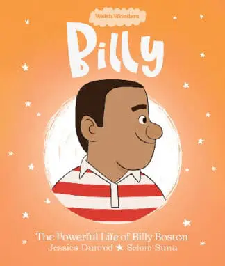 Welsh Wonders: Billy – The Powerful Life of Billy Boston