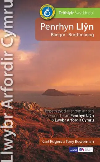 Llwybr Arfordir Cymru: Penrhyn Llŷn Bangor i Borthmadog – Teithlyfr Swyddogol