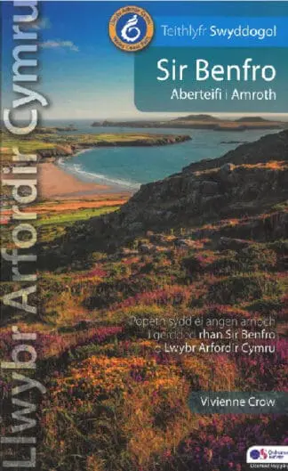 Llwybr Arfordir Cymru: Sir Benfro – Aberteifi i Amroth – Teithlyfr Swyddogol