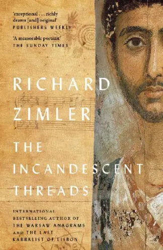 The Incandescent Threads