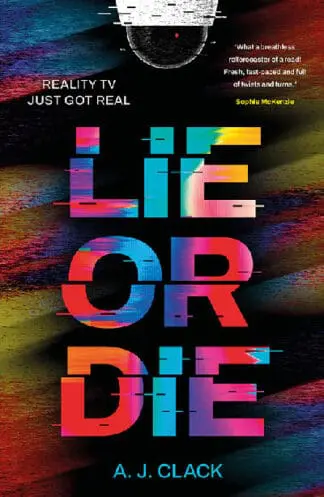 Lie or Die