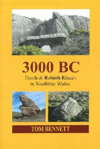 3000 BC – Death & Rebirth Rituals in Neolithic Wales