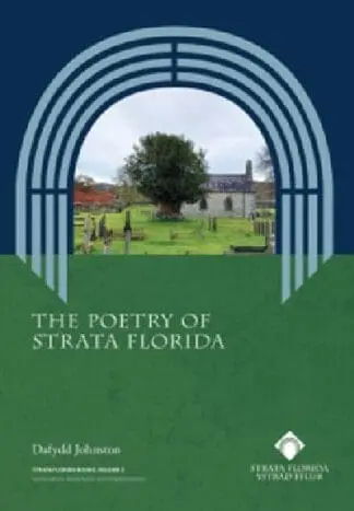 Poetry of Strata Florida, The