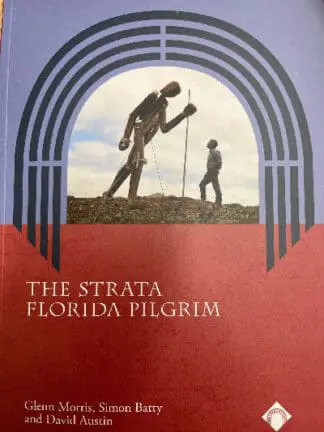 The Strata Florida Pilgrim