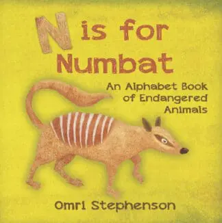 N is for Numbat – An Alphabet Book of Endangered Animals