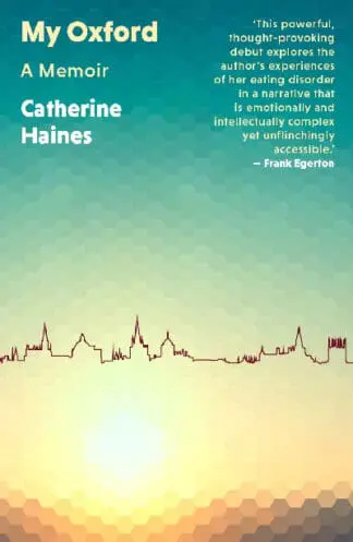 My Oxford – A Memoir