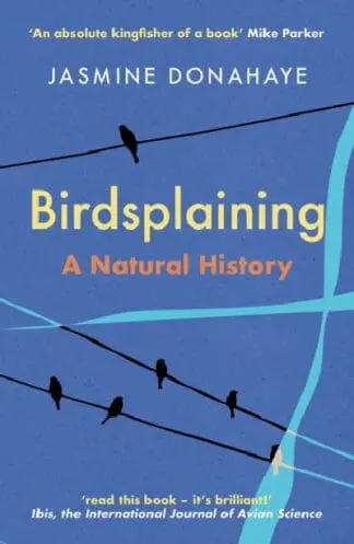 Birdsplaining