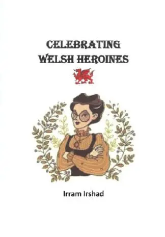 Celebrating Welsh Heroines