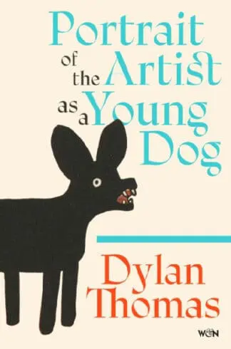 Portrait of the Artist as a Young Dog