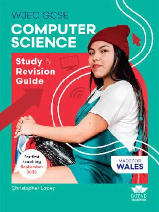 WJEC GCSE Computer Science: Study and Revision Guide