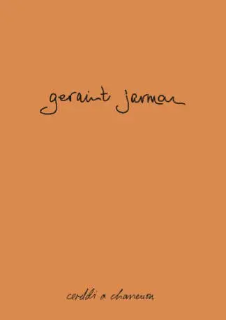 Geraint Jarman – Cerddi a Chaneuon