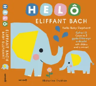 Helô Eliffant Bach / Hello Baby Elephant
