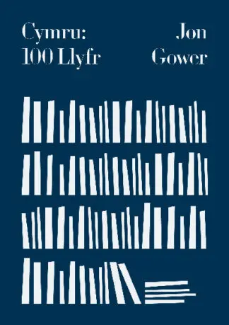 Cymru: 100 Llyfr
