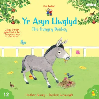 Cyfres Cae Berllan: Yr Asyn Llwglyd / The Hungry Donkey