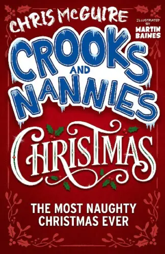 Crooks and Nannies – Beyond The Gravy