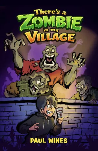 There’s a Zombie in my Village