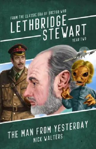 Lethbridge-Stewart: The Man From Yesterday