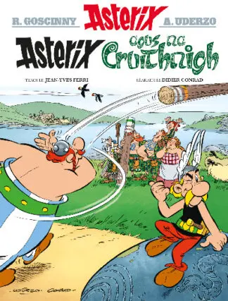Asterix agus na Cruithnigh (Asterix i nGaeilge / Asterix in Irish)