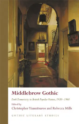 Middlebrow Gothic