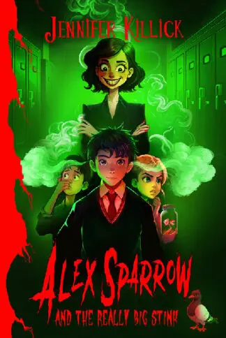Alex Sparrow and the Really Big Stink