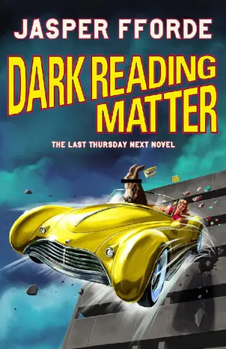 Dark Reading Matter – The Last Thursday Next novel
