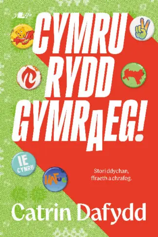 Cymru Rydd Gymraeg