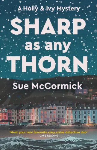 Sharp As Any Thorn