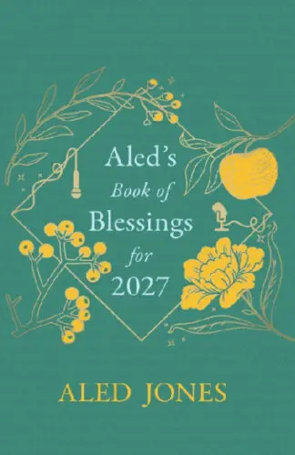 Aled’s Book of Blessings for 2027
